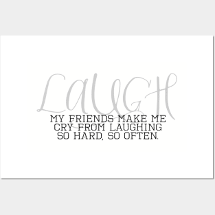 Laugh So Hard Friendship Goals Posters and Art